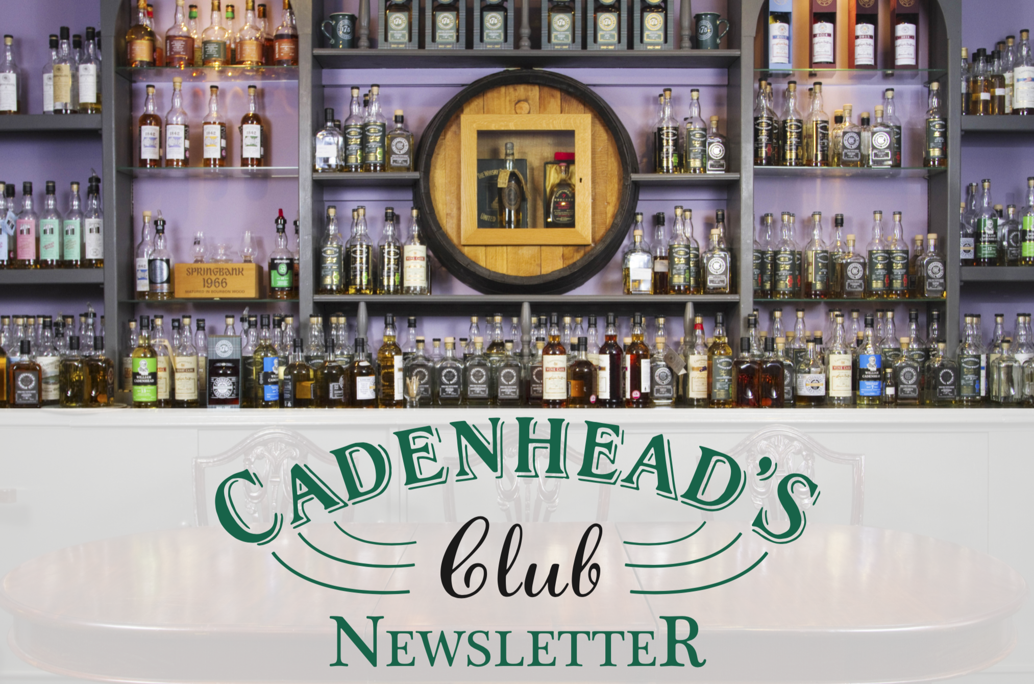 Cadenhead’s Club Email – Summer 2021: Authentic Range & Rum Release
